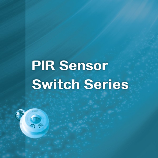 PIR Sensor Switch Series 