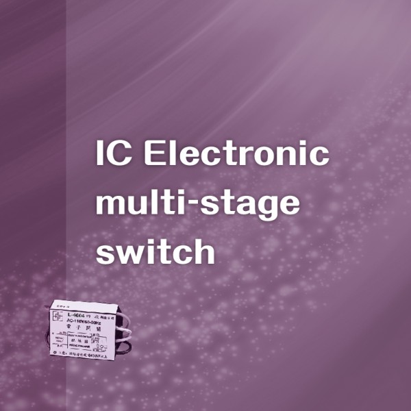 IC Electronic multi-stage switch